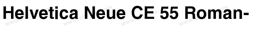 Helvetica Neue CE 55 Roman字体转换
